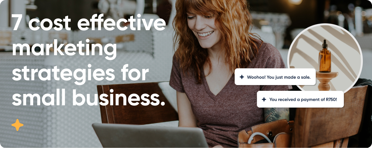 7 Cost-effective marketing strategies for small businesses